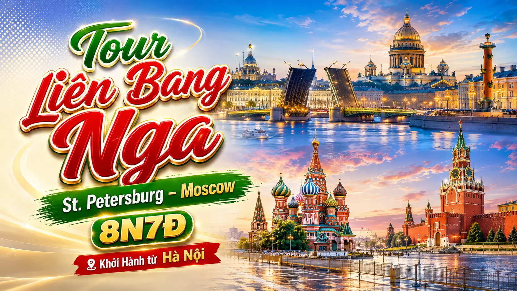 Tour Liên Bang Nga: St. Petersburg – Moscow 8N7Đ Bay Turkish Airlines