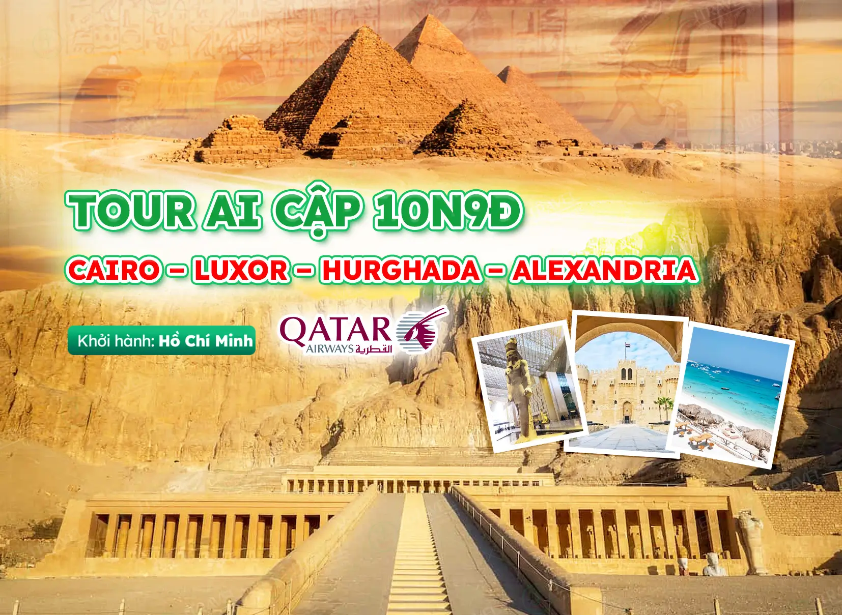 Tour Ai Cập: Cairo – Luxor – Hurghada – Alexandria 10N9Đ