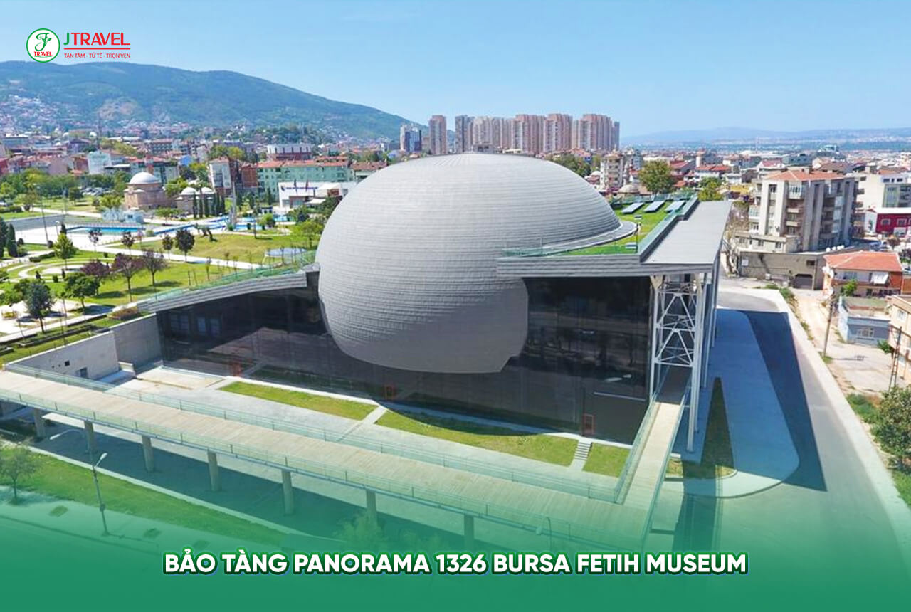 Bảo tàng Panorama 1326 Bursa Fetih Museum