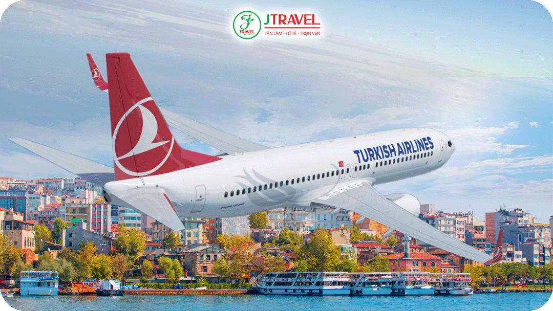 Turkish Airlines là hãng hàng không được sử dụng phổ biến du lịch Thổ Nhĩ Kỳ