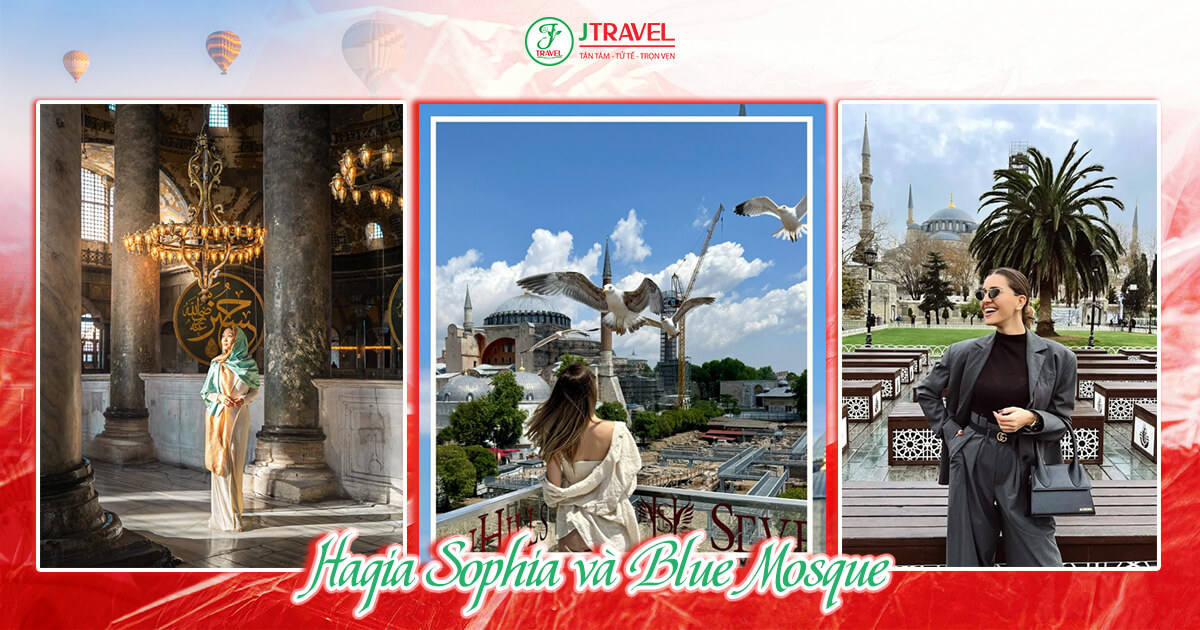 Hagia Sophia và Blue Mosque