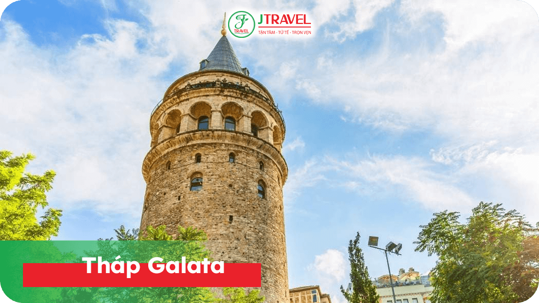 Tháp Galata - Di sản kiến trúc trung tâm Istanbul