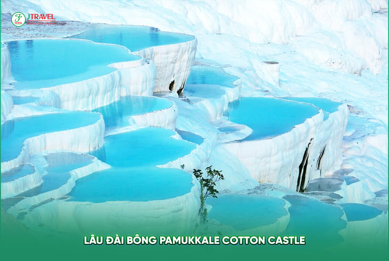 Lâu đài bông Pamukkale Cotton Castle