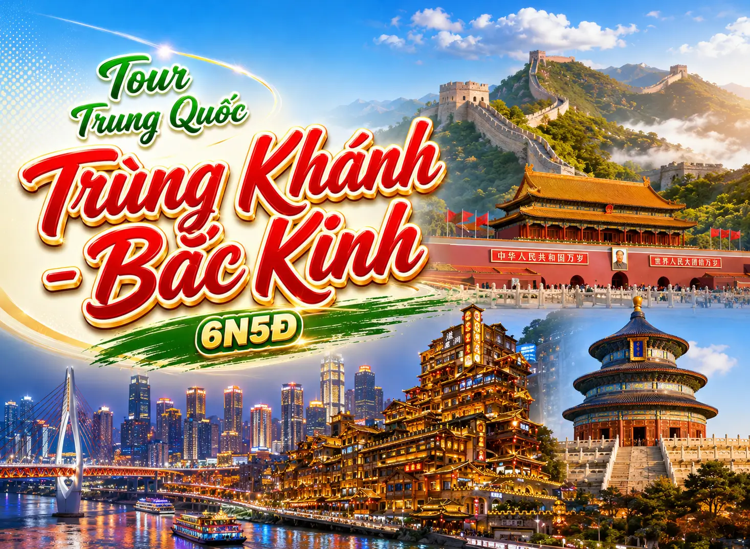 Tour Trung Quốc: Trùng Khánh - Bắc Kinh 6N5Đ | Từ Hồ Chí Minh