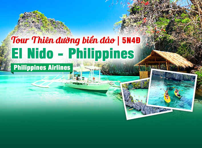 Tour Thiên Đường Biển Đảo: El Nido - Philippines 5N4Đ