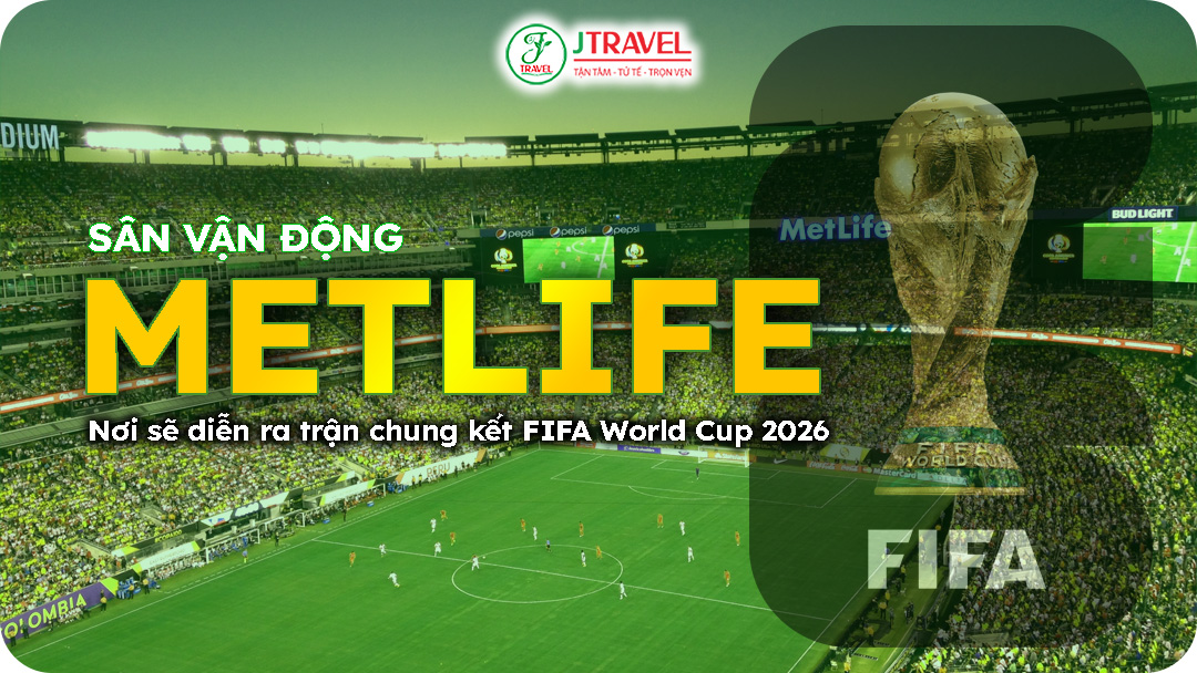 Chung kết World Cup 2026 diễn ra tại New York – New Jersey