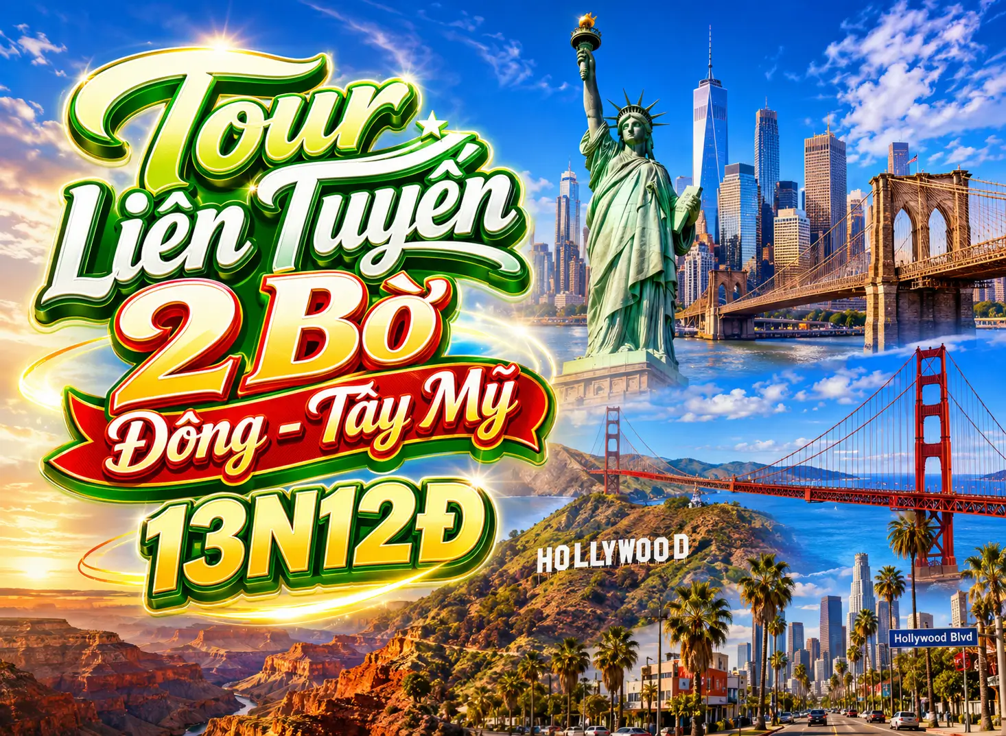 Tour Liên Tuyến 2 Bờ Đông - Tây Mỹ 13N12Đ