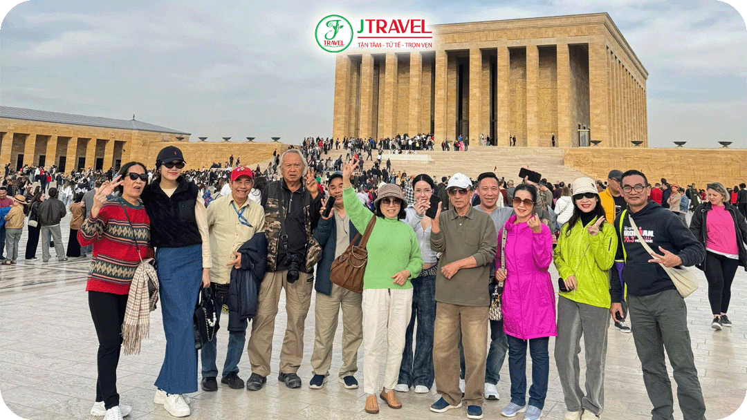 Đoàn J Travel tham quan Ataturk - Lăng mộ vị Tổng thống đầu tiên của Thổ Nhĩ Kỳ