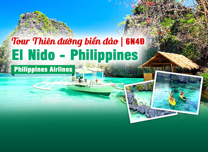 Tour Thiên Đường Biển Đảo: El Nido - Philippines 5N4Đ