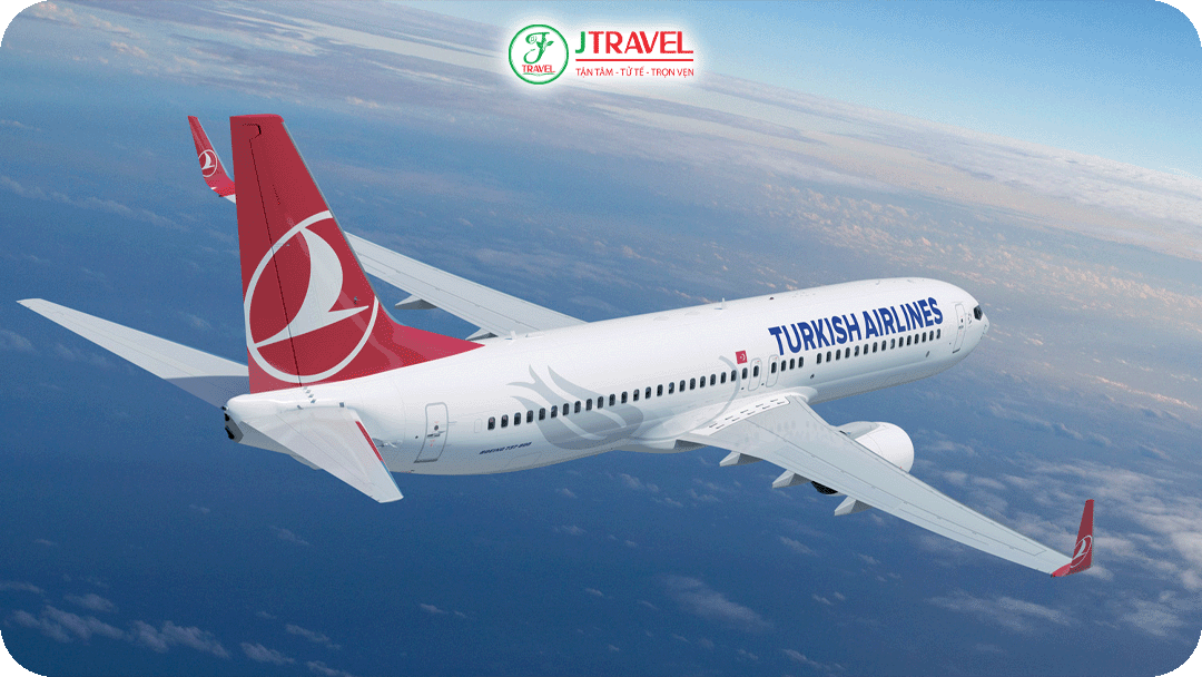Turkish Airlines - Hãng máy bay đầu tiên bay thẳng từ Việt Nam đến Thổ Nhĩ Kỳ