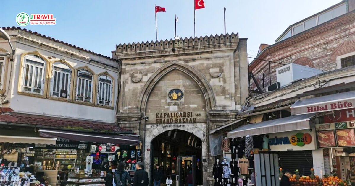Chợ Grand Bazaar, Istanbul lâu đời nhất thế giới