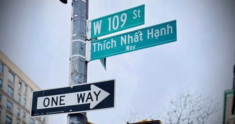 Vì sao New York chọn đặt tên đường “Thích Nhất Hạnh Way” (ảnh internet)