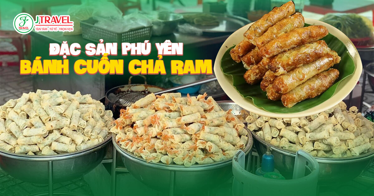 Bánh cuốn chả ram – Món ăn dân dã nhưng hấp dẫn