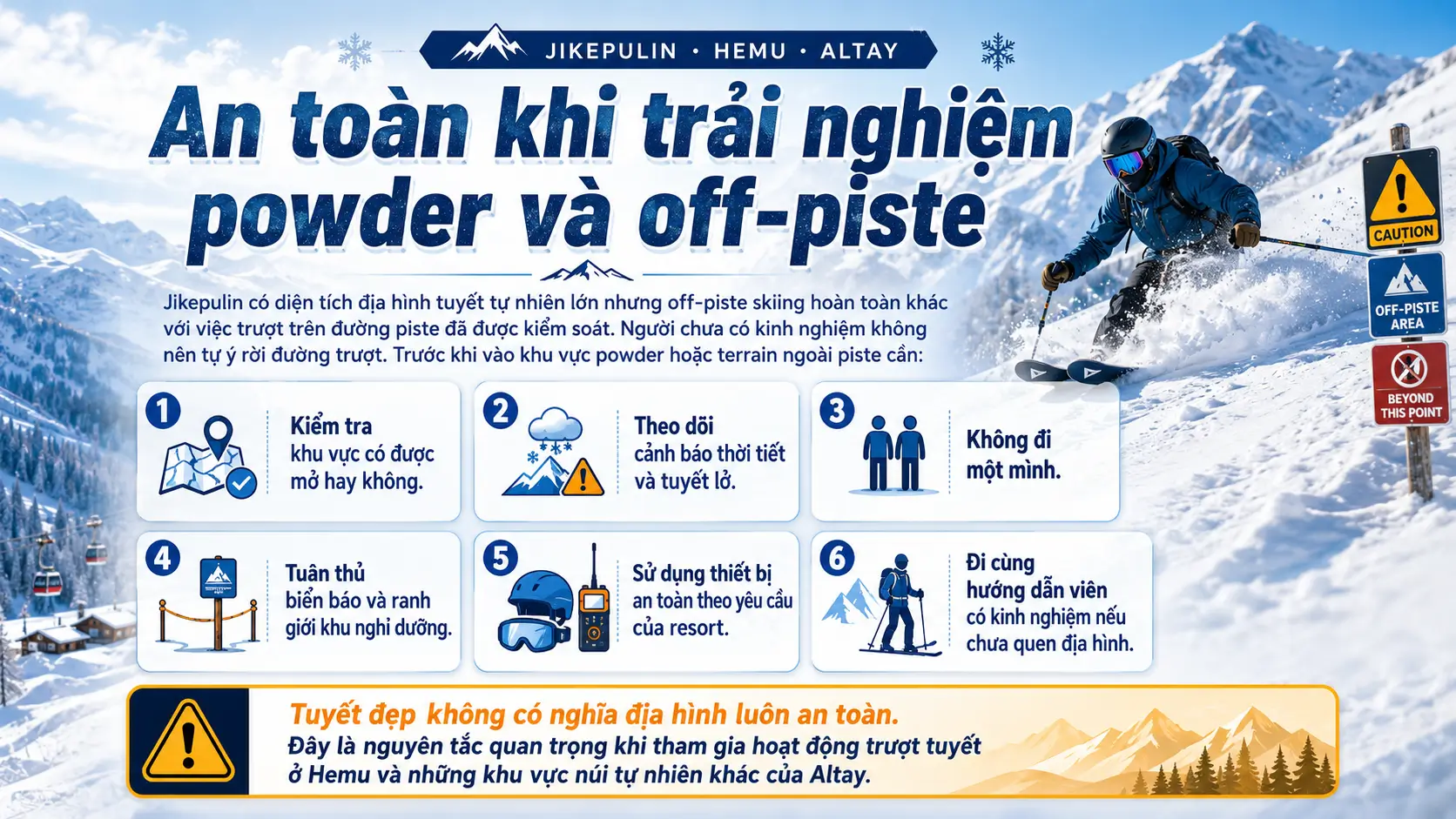 An toàn khi trải nghiệm powder và off-piste ở Jikepulin