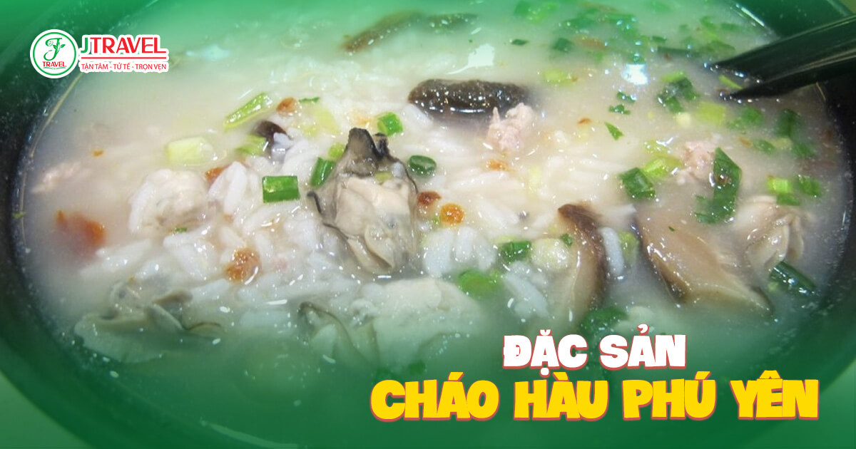 Cháo hàu đặc sản Phú Yên