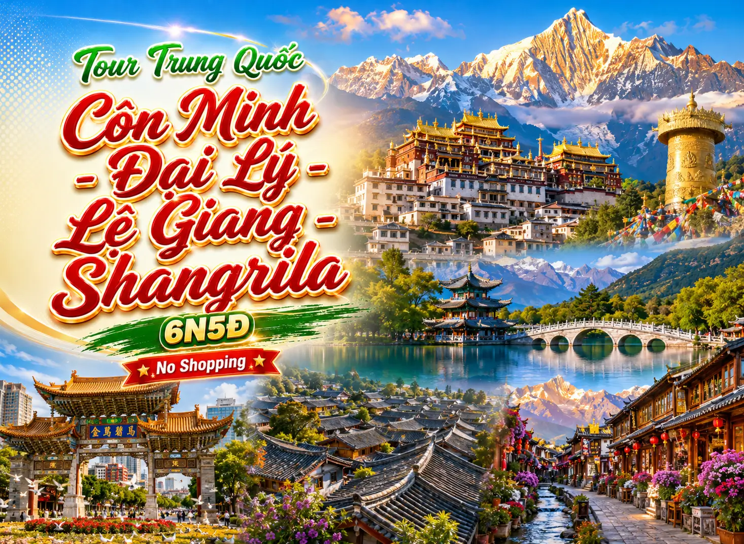 Tour Trung Quốc: Côn Minh - Đại Lý - Lệ Giang - Shangrila 6N5Đ | No Shopping