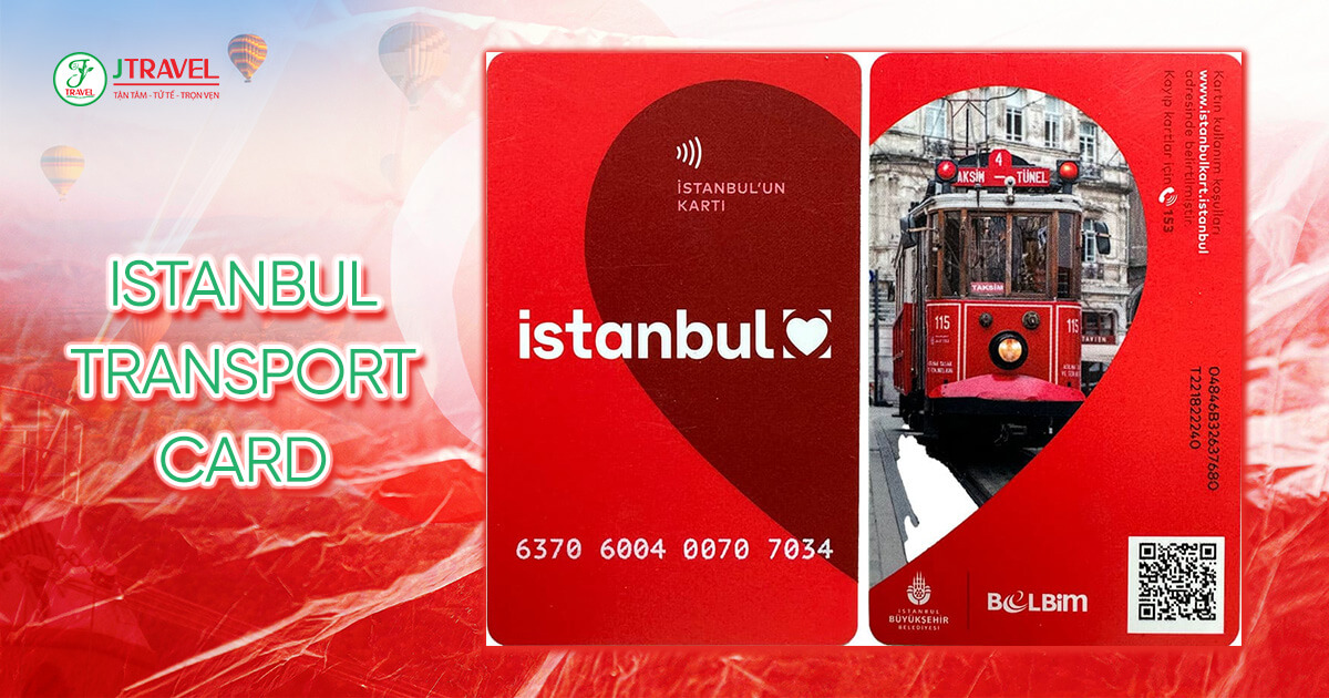 Phương tiện di chuyển tại Thổ Nhĩ Kỳ - Istanbul transport card 