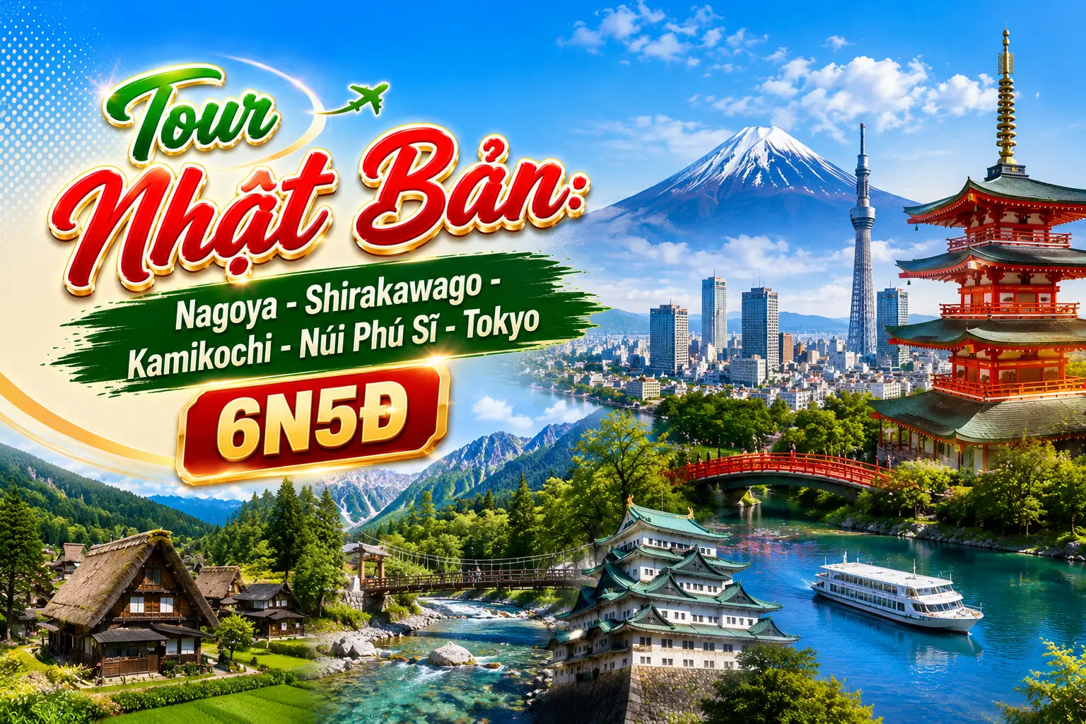 Tour Nhật Bản Mùa Hè: Nagoya - Shirakawago - Kamikochi - Núi Phú Sĩ - Tokyo 6N5Đ