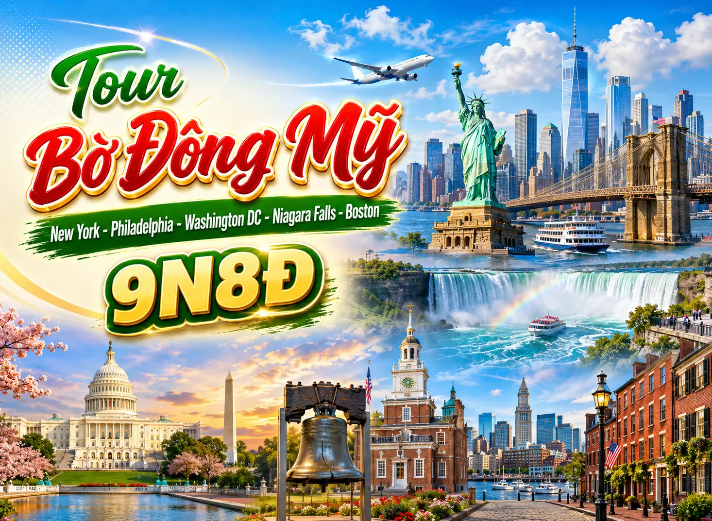 Tour Bờ Đông Mỹ: New York - Philadelphia - Washington DC – Niagara Falls – Boston 9N8Đ