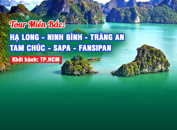 Tour Miền Bắc: Hà Nội - Hạ Long - Ninh Bình - Tràng An - Tam Chúc - Sapa - Fansipan 5N4Đ