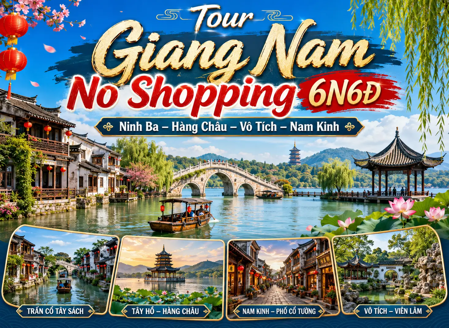 Tour Giang Nam Trung Quốc 6N6Đ: Ninh Ba – Hàng Châu – Vô Tích – Nam Kinh