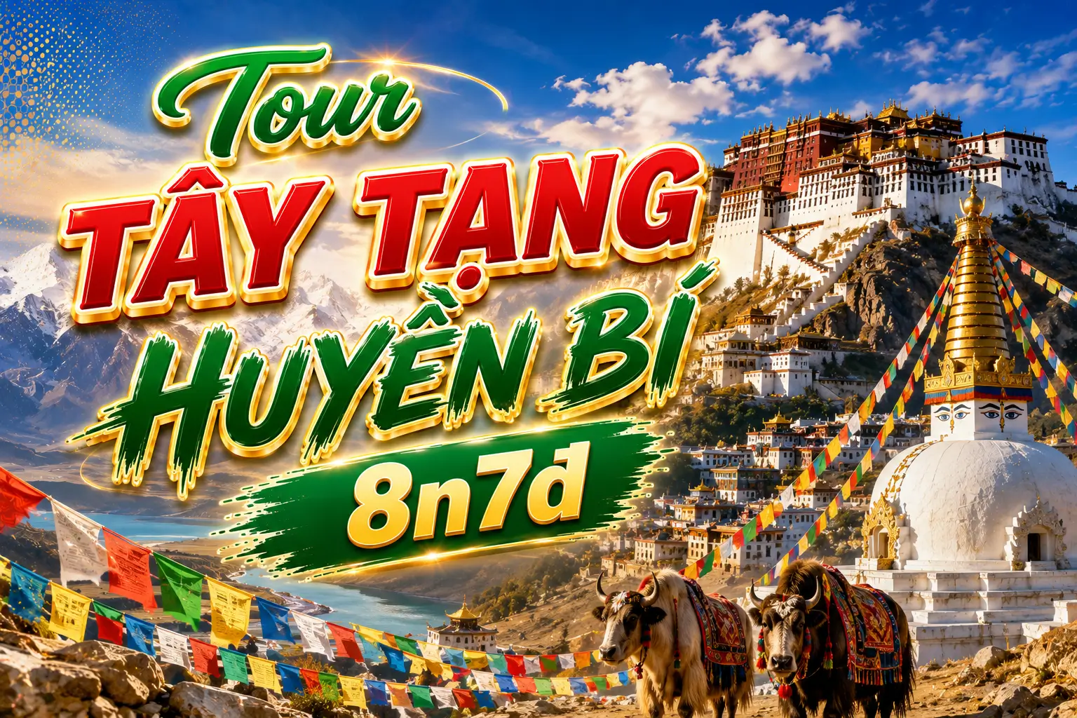 Tour Hành Hương Tây Tạng 8N7Đ