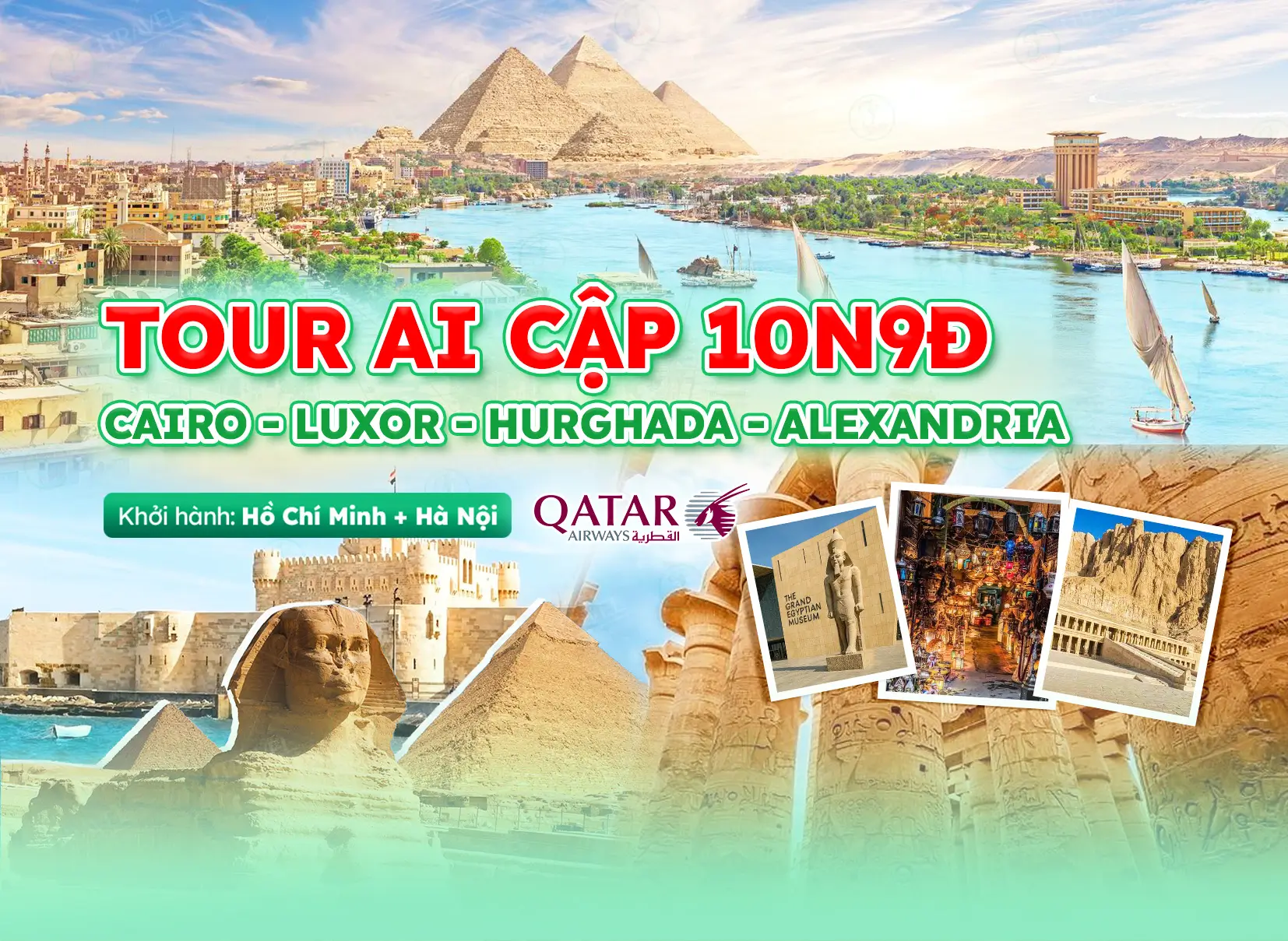 Tour Ai Cập: Cairo - Luxor - Hurghada - Alexandria 10N9Đ