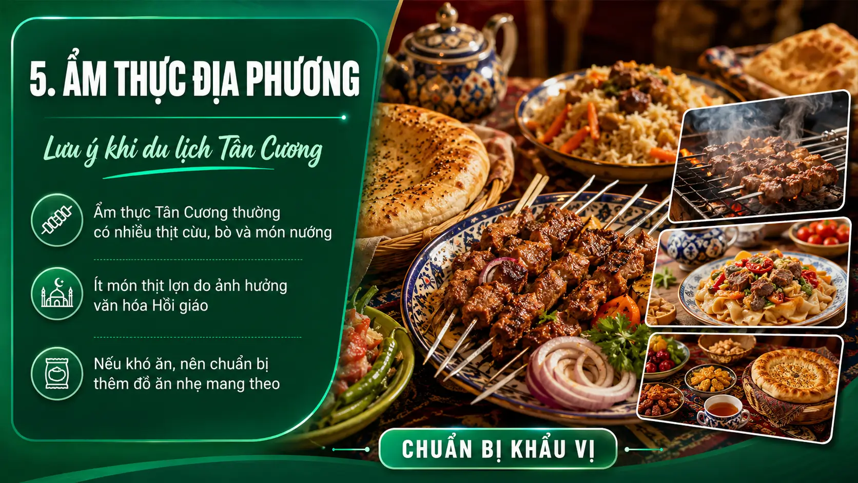 Đồ ăn Tân Cương có nét đặc trưng riêng