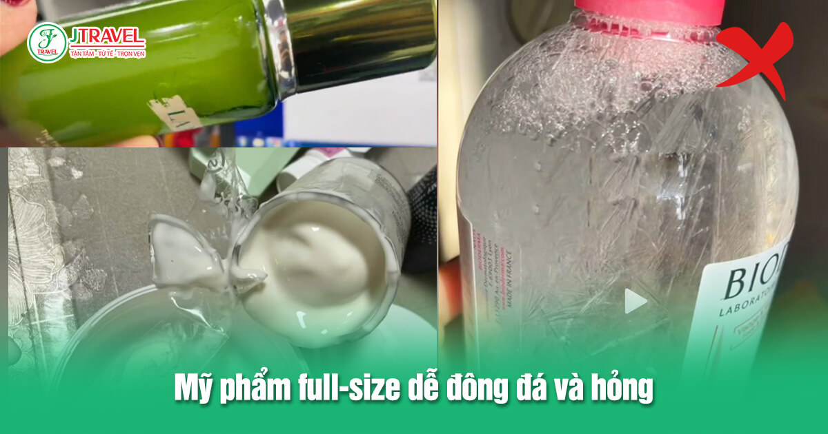 Mỹ phẩm full-size dễ đông đá và hỏng