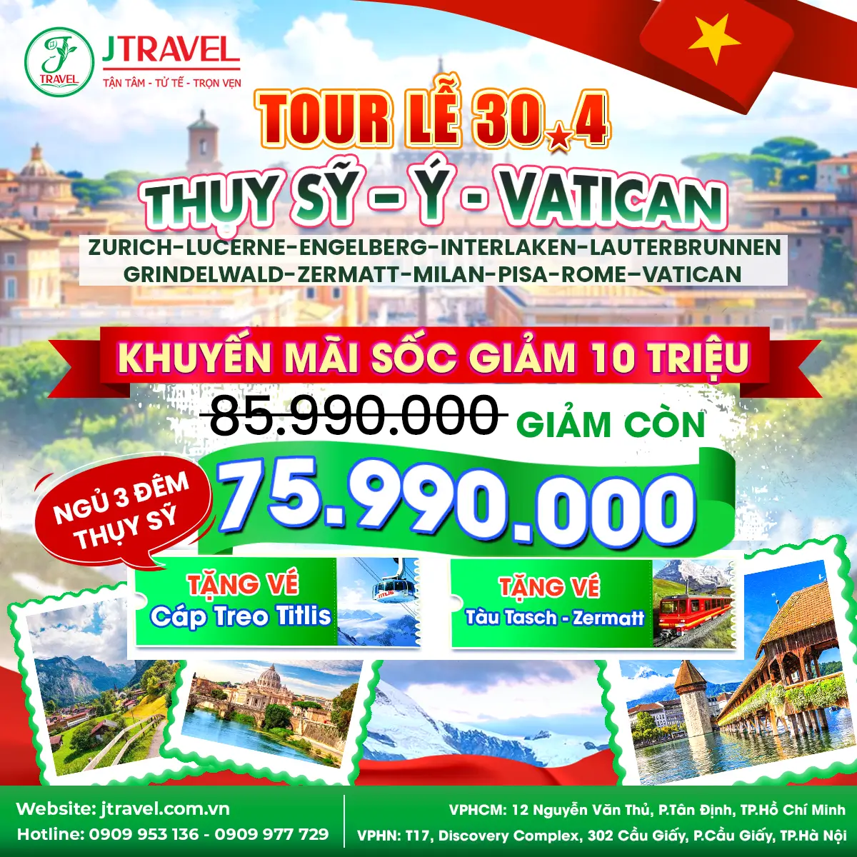 Tour du lịch Châu Âu: Thụy Sĩ – Ý – Vatican 9N8Đ Lễ 30/04 