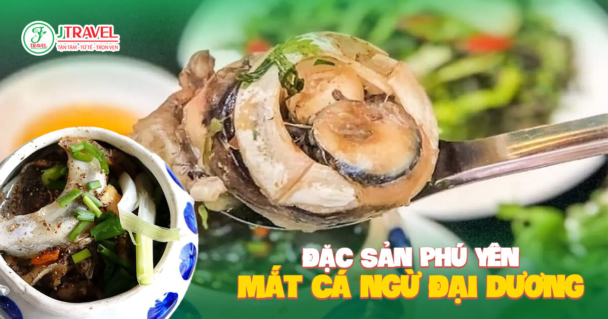 Mắt cá ngừ đại dương đặc sản Phú Yên
