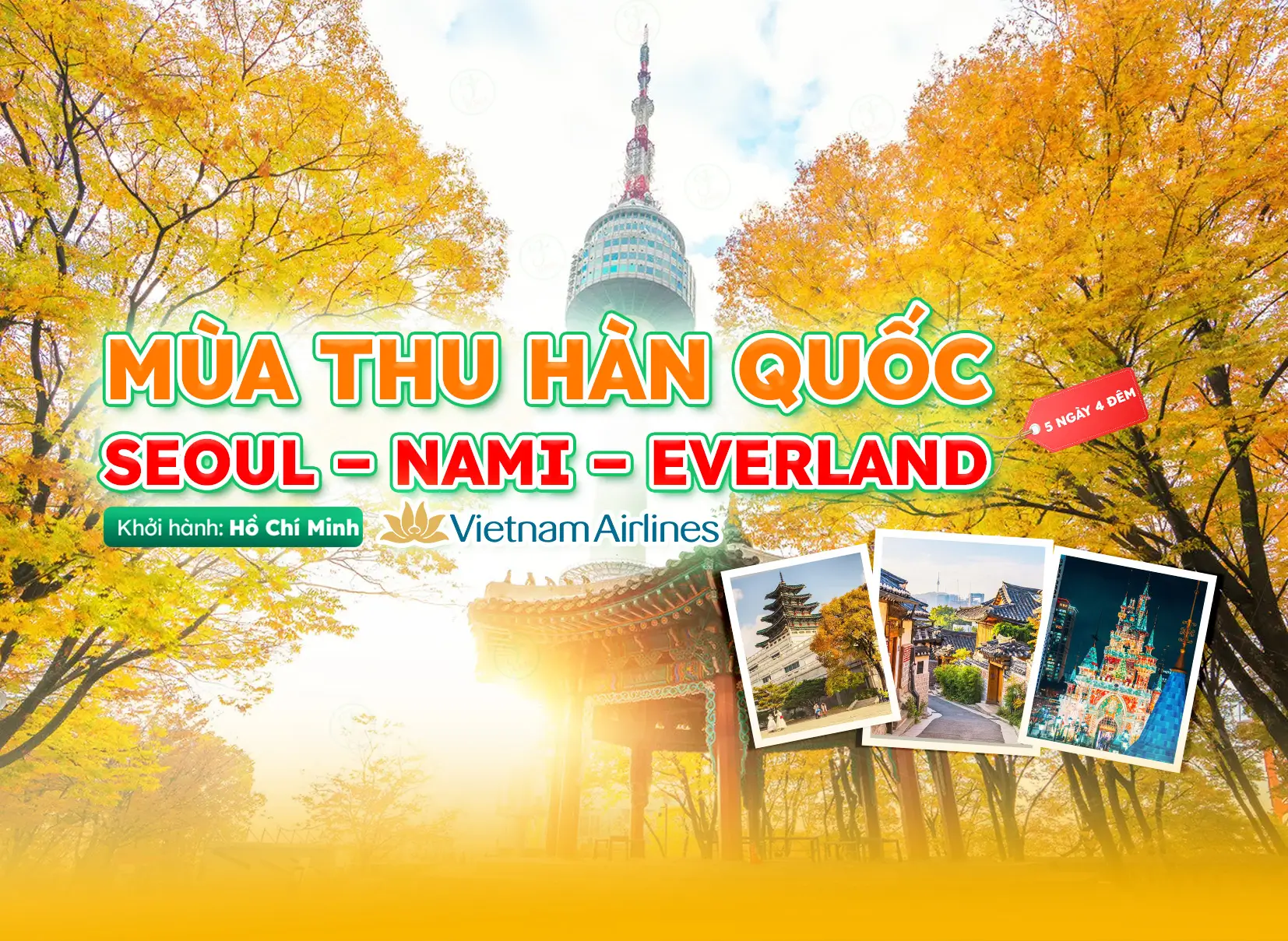 Tour Hàn Quốc mùa thu: Seoul – Nami – Everland 5N4Đ